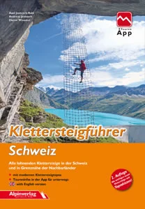 Highlight Alpinverlag Klettersteige in der Schweiz - Klettersteigführer