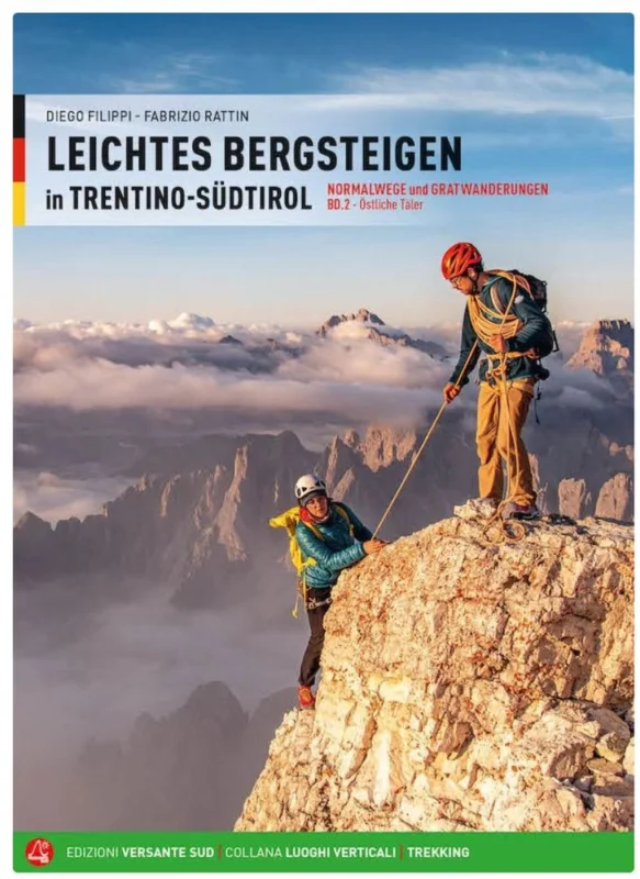 Versante Sud Leichtes Bergsteigen in Trentino-Südtirol Band 2 - Kletterführer Top-Seller