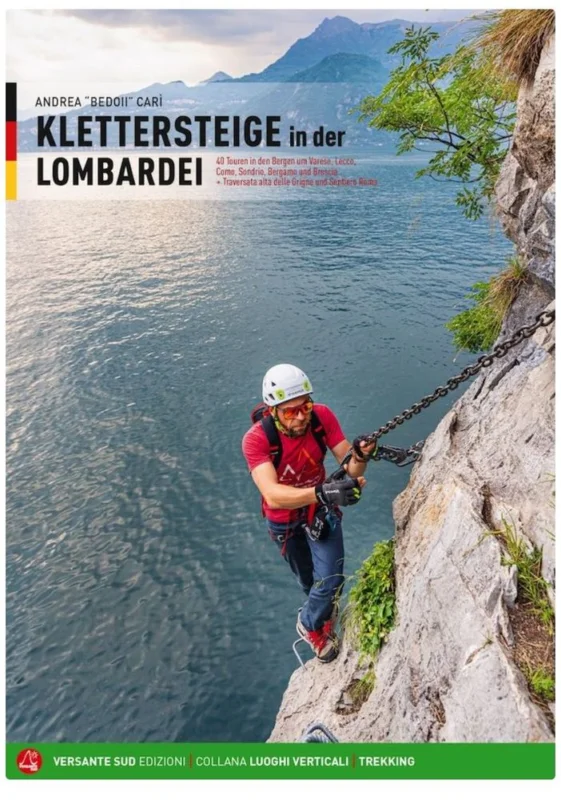 Bestseller Versante Sud Klettersteige in der Lombardei - Klettersteigführer